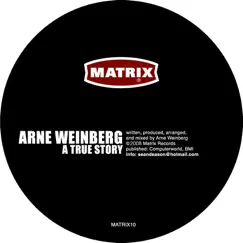 A True Story - EP by Arne Weinberg album reviews, ratings, credits