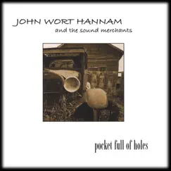 Pocket Full of Holes by John Wort Hannam album reviews, ratings, credits