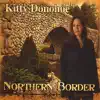 Northern Border album lyrics, reviews, download