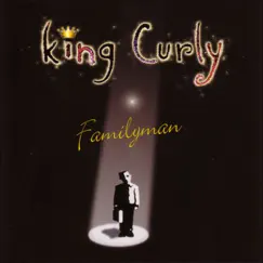 Familyman by King Curly album reviews, ratings, credits