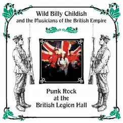 Punk Rock At the British Legion Hall by Billy Childish & The Musicians of the British Empire album reviews, ratings, credits