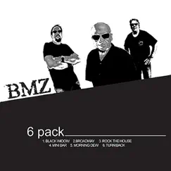 6 Pack - EP by BMZ album reviews, ratings, credits