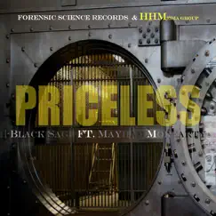 Priceless (feat. Mayham Morearty) - Single by Black Sage album reviews, ratings, credits
