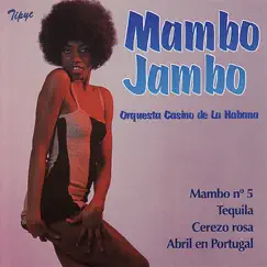 Mambo Jambo by Orquesta Casino de La Haban album reviews, ratings, credits