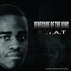 S.W.A.T (Spiritual Warfare Against Trials) - EP by Renegade of the king album reviews, ratings, credits