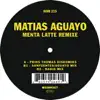 Menta Latte Remixe - EP album lyrics, reviews, download