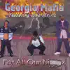 For All Our N****z (feat. Sha-Skillz) album lyrics, reviews, download