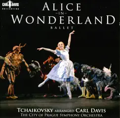 Alice In Wonderland: Act II: The River Bank - Finale Song Lyrics