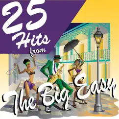 25 Hits from the Big Easy by Various Artists album reviews, ratings, credits