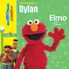 Elmo Sings for Dylan album lyrics, reviews, download