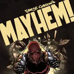 Tyrese Gibson's MAYHEM! (Comic Book #2 & Single) by Tyrese album reviews, ratings, credits