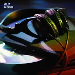 Unleashed - EP by Wili? album reviews, ratings, credits