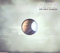 Die Welt danach - EP by Juliane Werding album reviews, ratings, credits