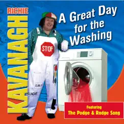 The Podge and Rodge Song - Single by Richie Kavanagh album reviews, ratings, credits