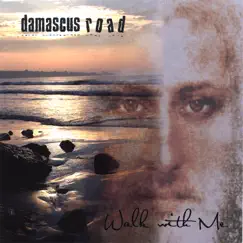 Walk With Me by Damascus Road album reviews, ratings, credits