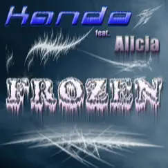 Frozen (feat. Alicia) [Dark Angel Remix Radio Edit] Song Lyrics