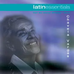 Latin Essentials, Vol. 16: Chavela Vargas by Chavela Vargas album reviews, ratings, credits