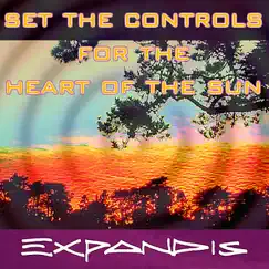 Set the Controls for the Heart of the Sun - Single by Expandis album reviews, ratings, credits