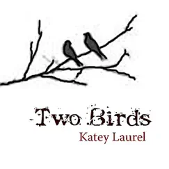 Two Birds Song Lyrics