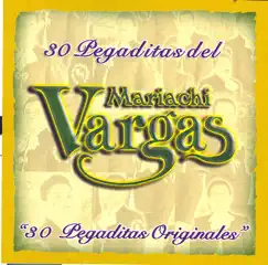 30 Pegaditas del Mariachi Vargas by Mariachi Vargas de Tecalitlán album reviews, ratings, credits