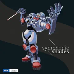 Symphonic Shades by Chris Huelsbeck, WDR Rundfunk Orchester Koeln & FILMharmonic Choir Prague album reviews, ratings, credits