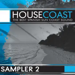 House Coast Sampler 2 - EP by Dario Nuñez & The Housefinderz album reviews, ratings, credits