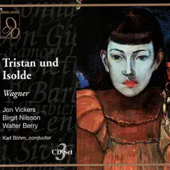 Wagner: Tristan Und Isolde (Live) by Jon Vickers, Birgit Nilsson, Walter Berry, Bengt Rundgren, Ruth Hesse, ORTF National Orchestra & Karl Böhm album reviews, ratings, credits