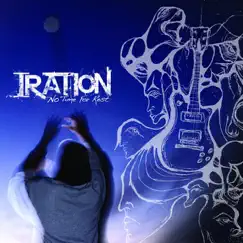 No Time for Rest by Iration album reviews, ratings, credits