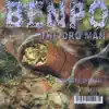 The Dro Man album lyrics, reviews, download
