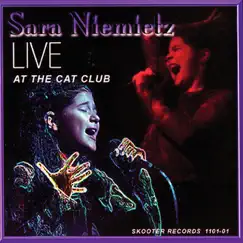 Live at the Cat Club by Sara Niemietz album reviews, ratings, credits