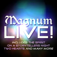 Magnum - Live! (Live) by Magnum album reviews, ratings, credits