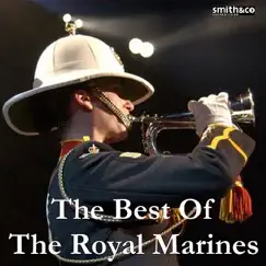 The Best of the Royal Marines by The Band of H.M. Royal Marines album reviews, ratings, credits