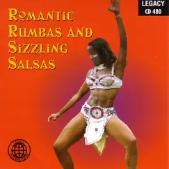 Romantic Rumbas & Sizzling Salsas by The Rumba Orchestra album reviews, ratings, credits