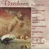 Brahms: Trio Pour Piano Et Cordes, Quatuor Pour Piano Et Cordes album lyrics, reviews, download