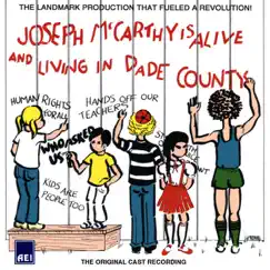 Joseph McCarthy is Alive and Living in Dade County (The Original Cast Recording) by Amanda McBroom & Hal James Pederson & The Company album reviews, ratings, credits