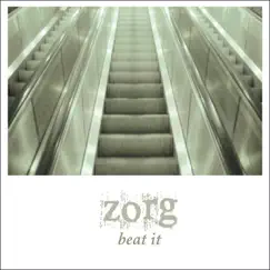 Beat It - Single by Zorg album reviews, ratings, credits