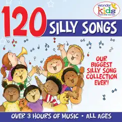 120 Silly Songs by The Wonder Kids album reviews, ratings, credits