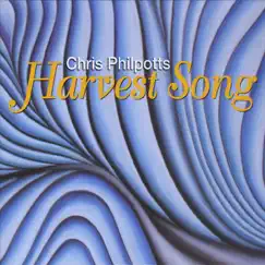 Harvest Song by Chris Philpotts album reviews, ratings, credits