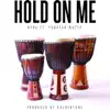 Hold On Me (feat. Yonatan Watts) - Single album lyrics, reviews, download