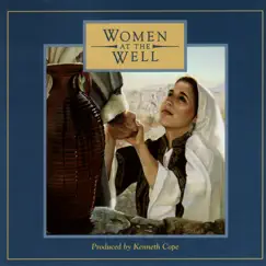 Women At the Well by Kenneth Cope album reviews, ratings, credits