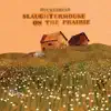 Slaughterhouse On the Prairie album lyrics, reviews, download