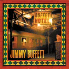 Buffet Hotel by Jimmy Buffett album reviews, ratings, credits