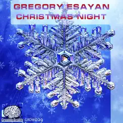 Cristmas Night - Single by Gregory Esayan album reviews, ratings, credits