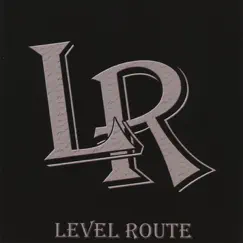 Level Route by Level Route album reviews, ratings, credits