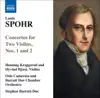 Spohr, L.: Concertos for 2 Violins, Nos. 1 and 2 album lyrics, reviews, download