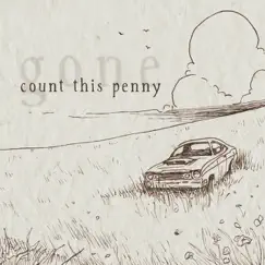 Gone by Count This Penny album reviews, ratings, credits
