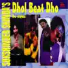 Sukhshinder Shinda's Dhol Beat Dho album lyrics, reviews, download