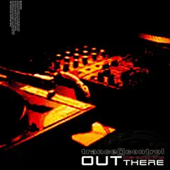 Out There (The Second Trip) by Trance[]control album reviews, ratings, credits