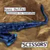 Scissors album lyrics, reviews, download