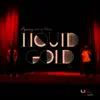 Liquid Gold album lyrics, reviews, download